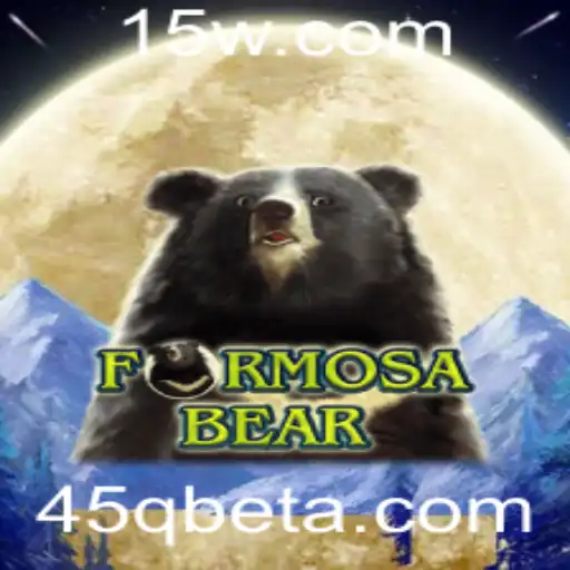 Explorando o Universo de FormosaBear e a Chave do Sucesso com 45Qbet