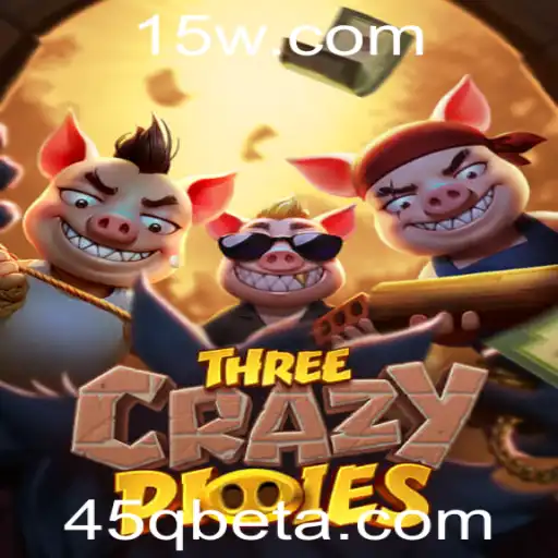 ThreeCrazyPiggies: Uma Nova Sensação no Mundo dos Jogos com 45Qbet