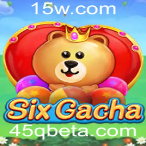 Descubra o Excitante Mundo do SixGacha: Uma Nova Experiência de Jogo